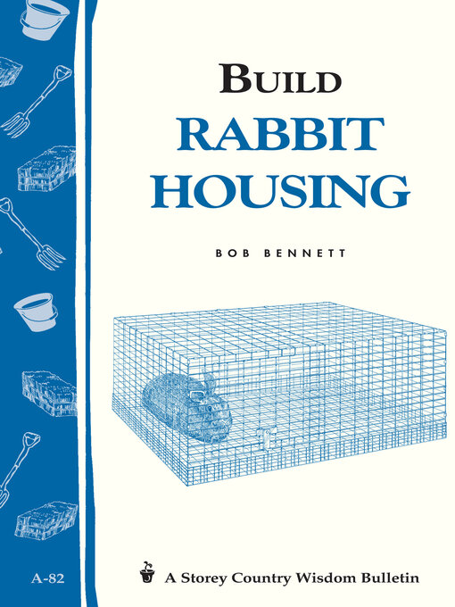 Title details for Build Rabbit Housing by Bob Bennett - Available